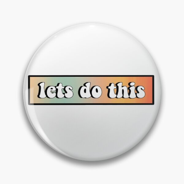 Item preview, lets do this quote designed and sold by caitlinjquinn.
