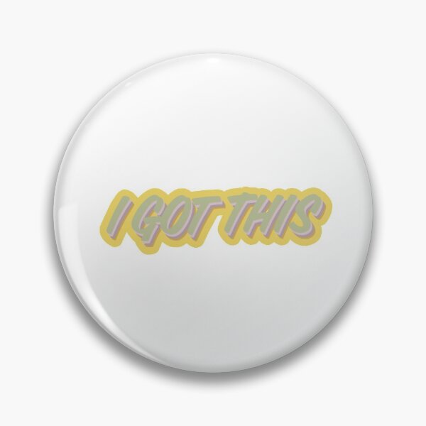 Item preview, I Got This designed and sold by Sara Abrams.