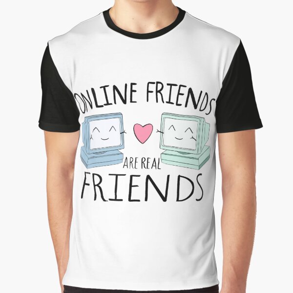 Holyshitgooutside Online Friends Are Real Friends Too GIF