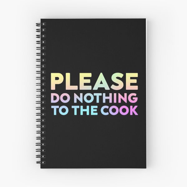 Item preview, Please Do Nothing to the Cook T-shirt designed and sold by ArqDezines.