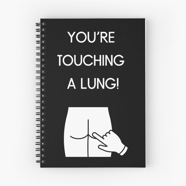 Item preview, Youre Touching A Lung Prostate Exam Karl Pilkington Inspired Design designed and sold by Gramsta.