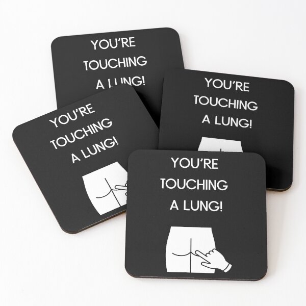 Item preview, Youre Touching A Lung Prostate Exam Karl Pilkington Inspired Design designed and sold by Gramsta.