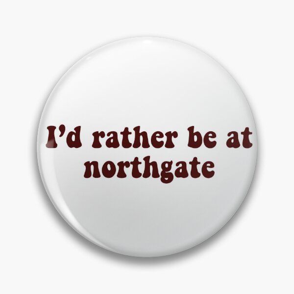 Item preview, i'd rather be at northgate (maroon) designed and sold by maritrev.