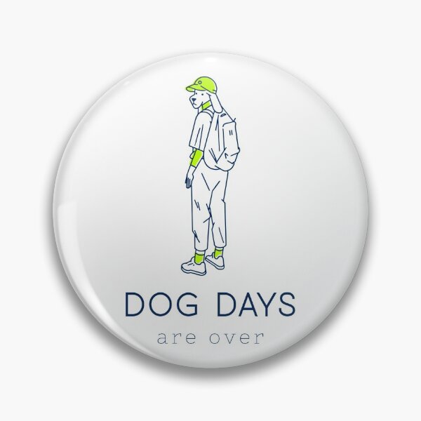 Item preview, Dog days are over designed and sold by LaceBrunsden.