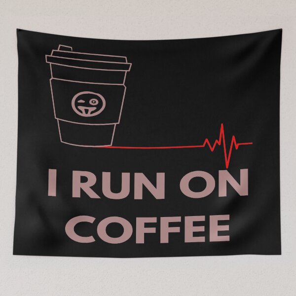 Item preview, I RUN ON COFFEE  designed and sold by DivineTiffany.