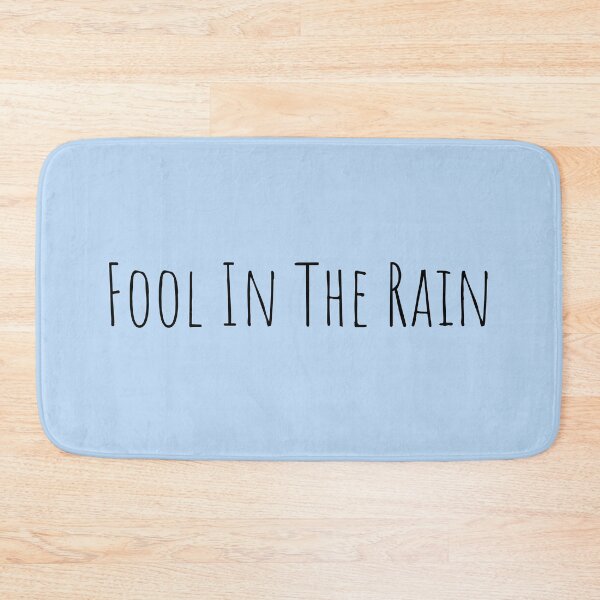 Item preview, "fool in the rain" designed and sold by Feel-GoodPrints.
