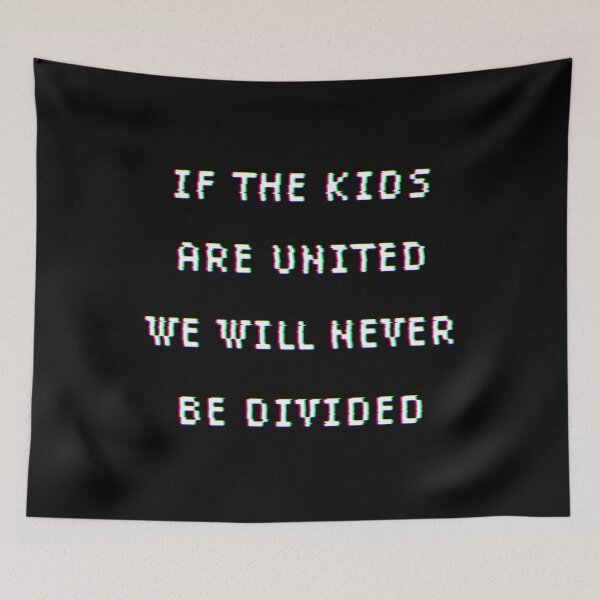 Item preview, If The Kids Are United designed and sold by Eat the Rich.