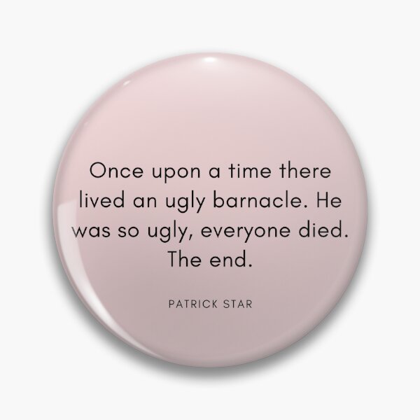 Item preview, Once upon a time there lived an ugly barnacle... designed and sold by sfischer925.