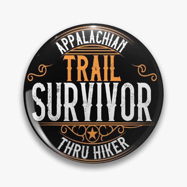 Item preview, Appalachian Trail Thru Hiker Survivor  designed and sold by TheCrazyBear.
