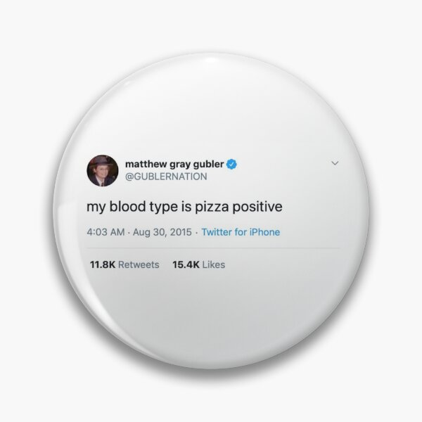 Item preview, matthew gray gubler tweet - my blood type is pizza positive designed and sold by reaganreese.