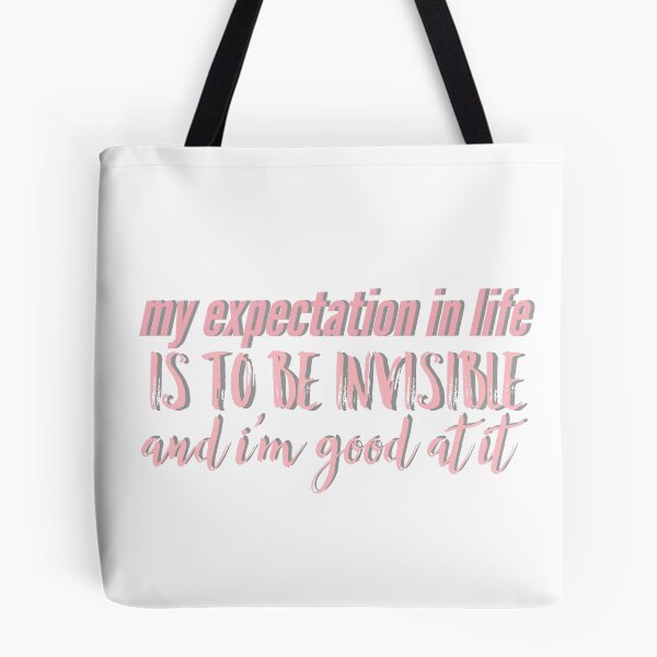 Item preview, My expectation is to be invisible  designed and sold by savannahnoel.