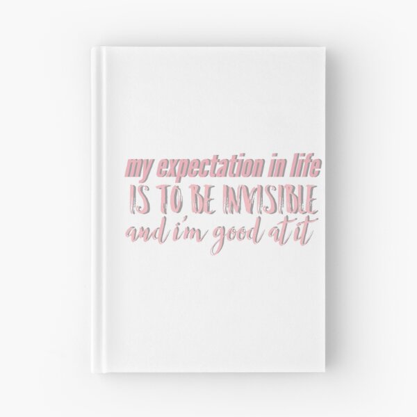 Item preview, My expectation is to be invisible  designed and sold by savannahnoel.