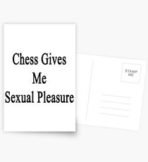 Chess Gives Me Sexual Pleasure Postcards