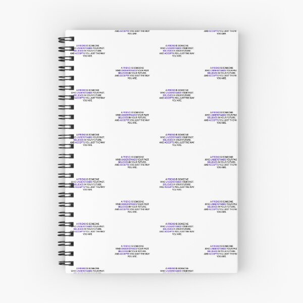 Item preview, A Friend Is Someone Who Understand Your Past. Believes In Your Future. And Accepts You Just The Way You Are. designed and sold by X-OTIC.