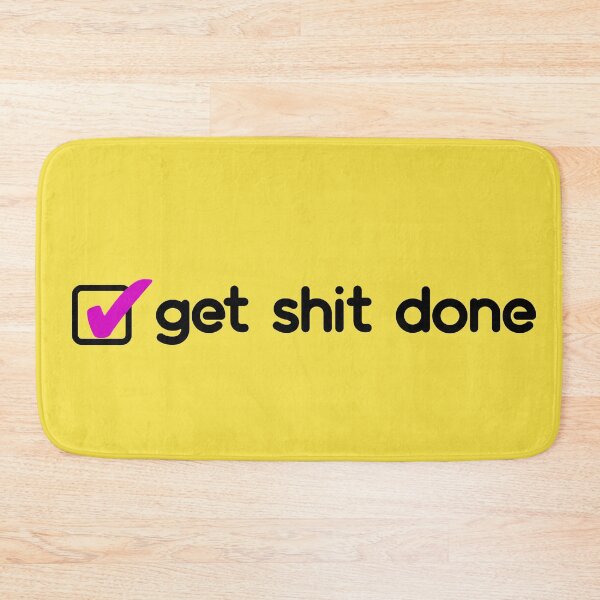 Item preview, ✅Get sh*t done! designed and sold by parazitgoodz.