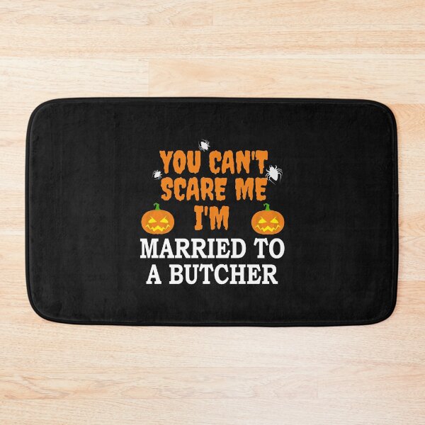 Item preview, Can't scare me I'm Married to a Butcher Halloween designed and sold by losttribe.
