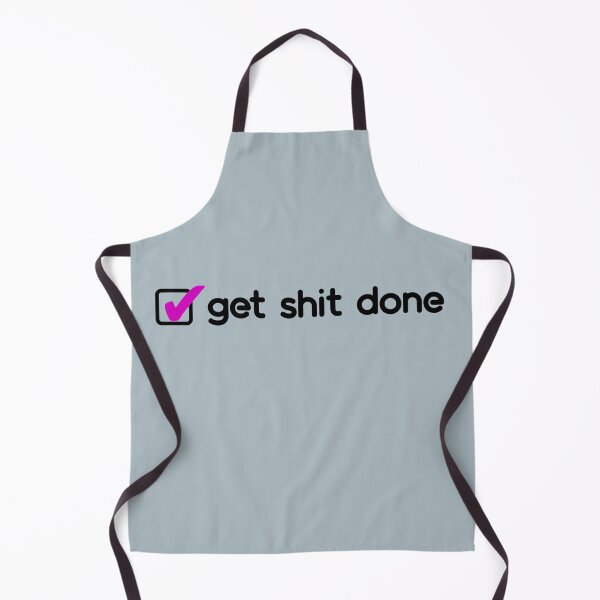 Item preview, ✅Get sh*t done! (Grey blue) designed and sold by parazitgoodz.