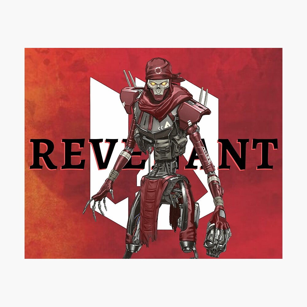 This Is Revenant Apex Legends Apex Champion Poster By Ibrashy Redbubble