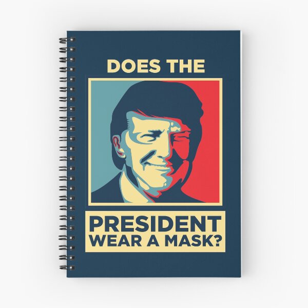 Item preview, Does The President Wear The Mask designed and sold by FaizalPeyjal.