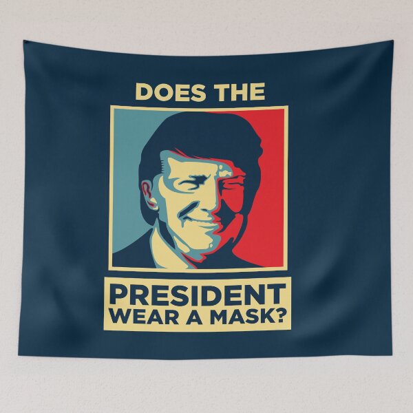 Item preview, Does The President Wear The Mask designed and sold by FaizalPeyjal.