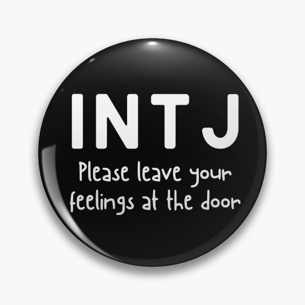 Item preview, INTJ - Please Leave Your Feelings At The Door (MBTI Myers Briggs) designed and sold by winwinshirt.