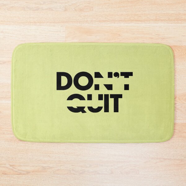 Item preview, DON’T QUIT - 1 designed and sold by Anart-Gallery.
