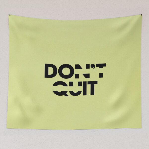 Item preview, DON’T QUIT - 1 designed and sold by Anart-Gallery.