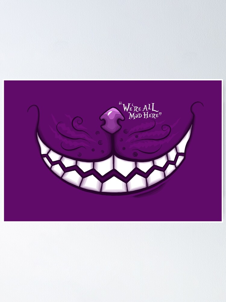 "Cheshire Cat Smile" Poster for Sale by Michelle DuBose | Redbubble