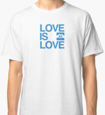 Love Is Love Classic T-Shirt