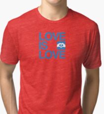 Love Is Love Tri-blend T-Shirt