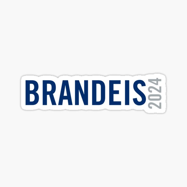 "Brandeis 2024 " Sticker for Sale by vnguyen4 Redbubble