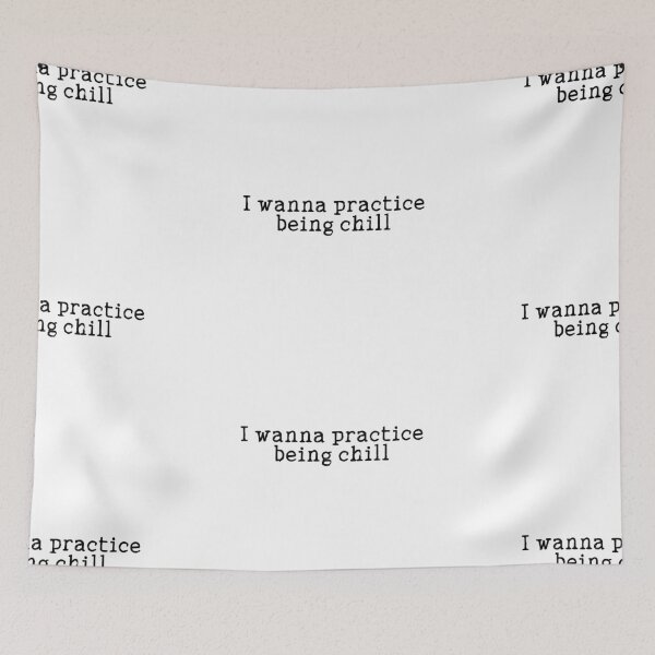 Item preview, Being chill funny quote designed and sold by Prerana Jain.