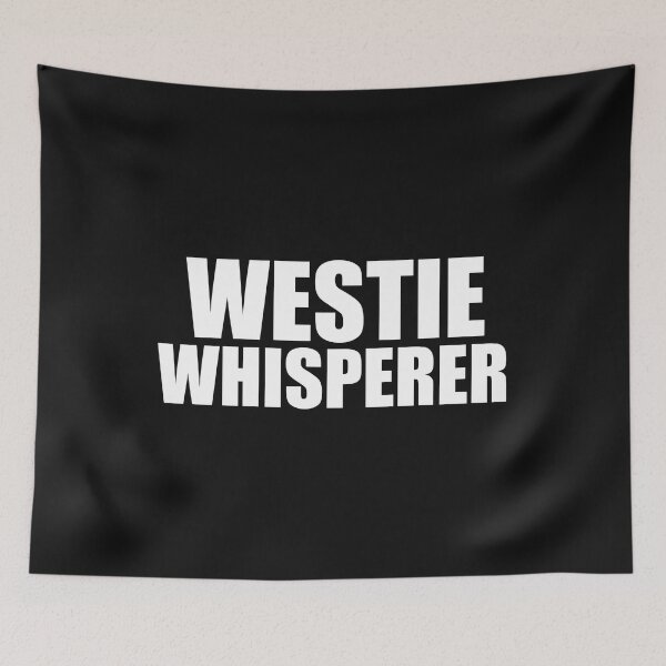 Item preview, Westie Whisperer Animal Advocate Dog Lover Owner. designed and sold by losttribe.