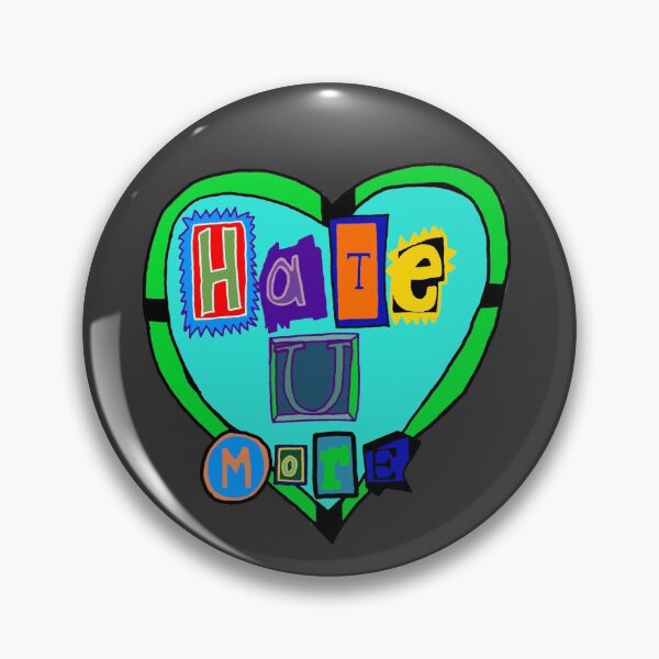 Item preview, Hate U More 2 designed and sold by SquirlyOPunker.
