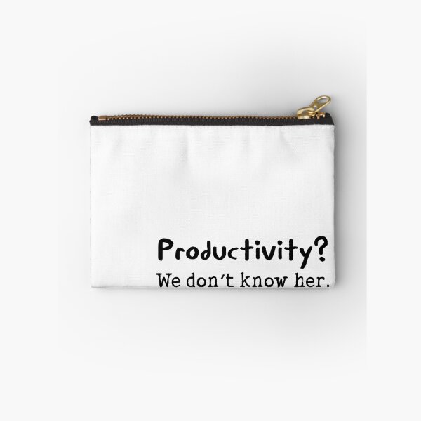 Item preview, Productivity funny quote designed and sold by Prerana Jain.