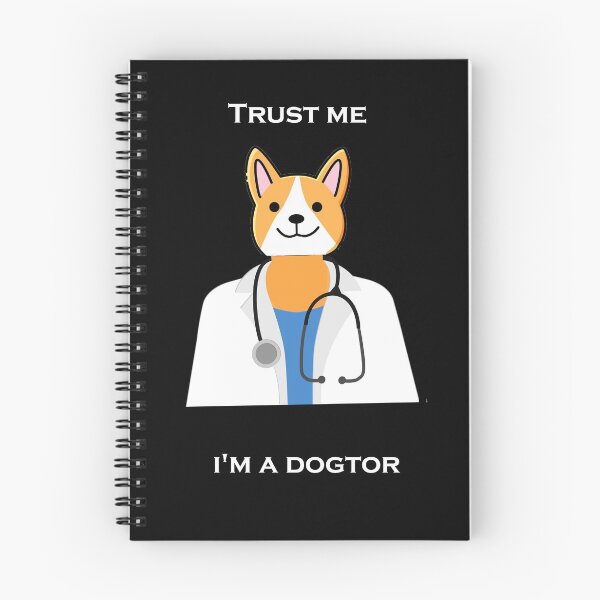 Item preview, Trust me i'm a dogtor designed and sold by Snootstore.