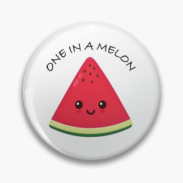 Item preview, One in a Melon designed and sold by QuirkyMerch.
