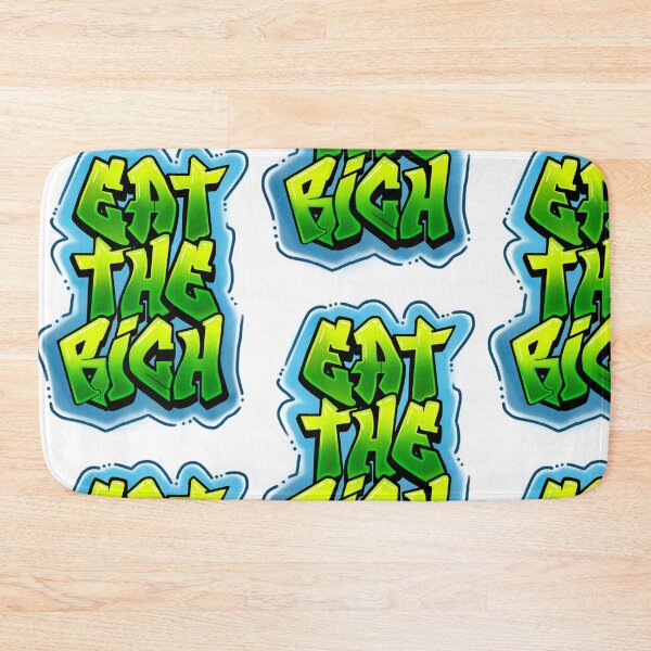 Item preview, Eat The Rich Graffiti  designed and sold by Jaelene Munoz.