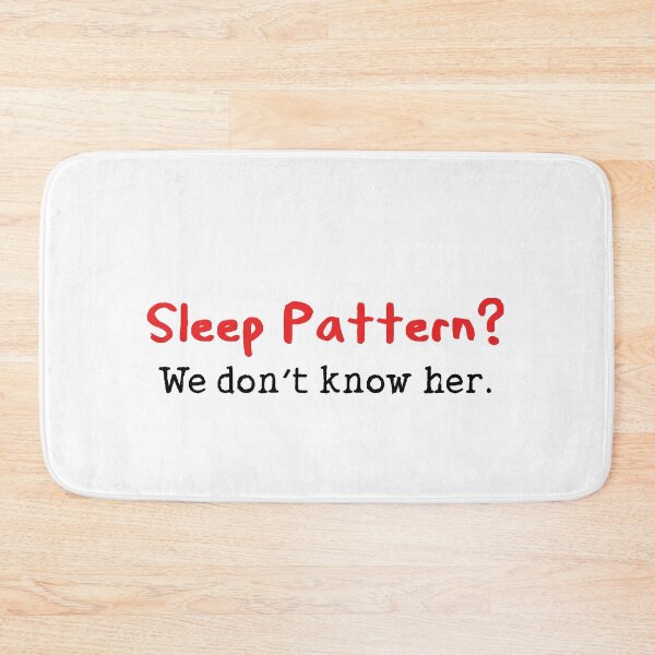 Item preview, Sleep pattern funny quote designed and sold by Prerana Jain.