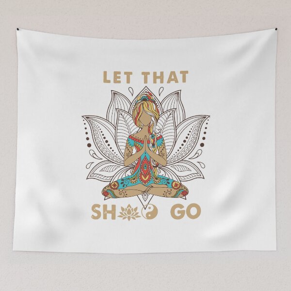 Item preview, Let that shit go yoga designed and sold by TekknoOutfits.