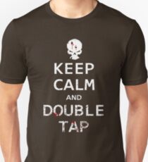 Keep Calm and Double Tap Unisex T-Shirt