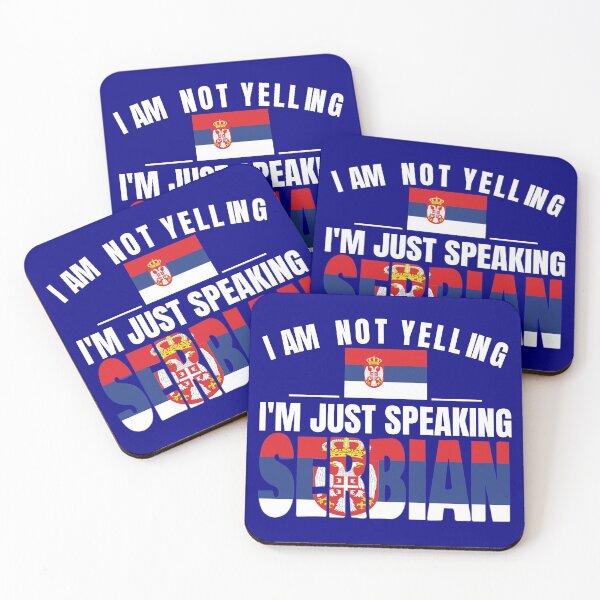 Item preview, I'm Not Yelling I'm Serbian Srbija Flag T shirt Merch designed and sold by PRINTS2HOT.