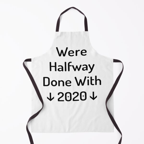 Item preview, Were Halfway Done With 2020 designed and sold by ayyoubdz.