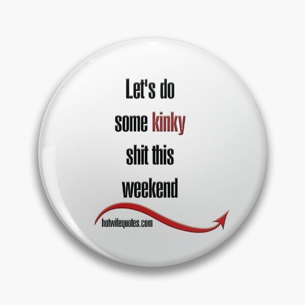 Item preview,  just let me know - we will add it to our program! designed and sold by hotwifequotes.