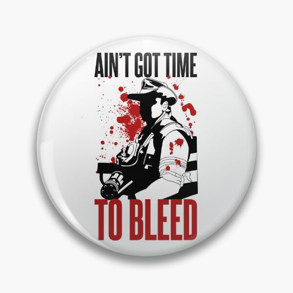 Item preview, Blaine - Ain't Got time to Bleed designed and sold by McPod.