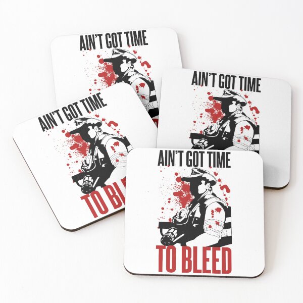 Item preview, Blaine - Ain't Got time to Bleed designed and sold by McPod.