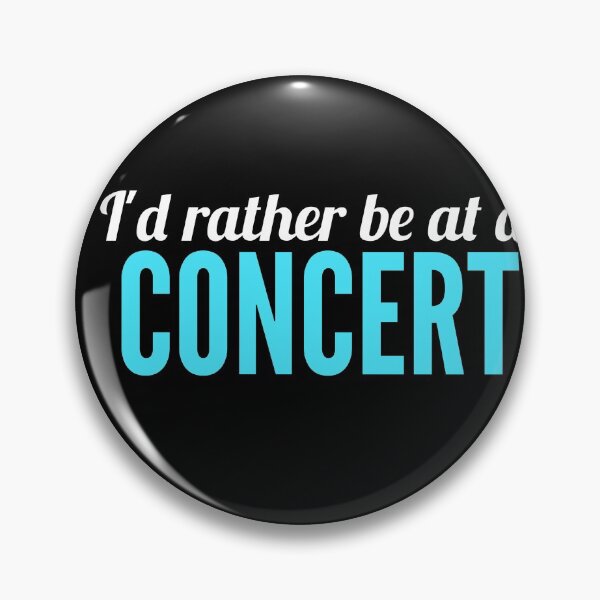Item preview, I'd rather be at a concert  designed and sold by Wideworld.