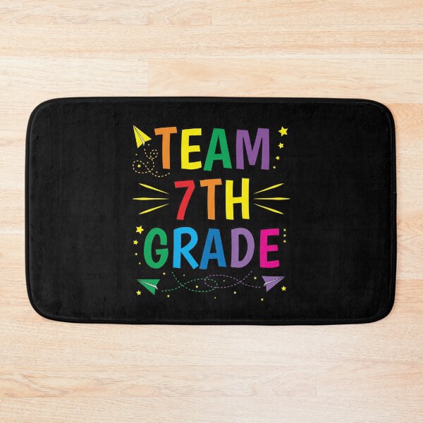 Item preview, Team 7th Grade Seventh First Day of School designed and sold by ZNOVANNA.