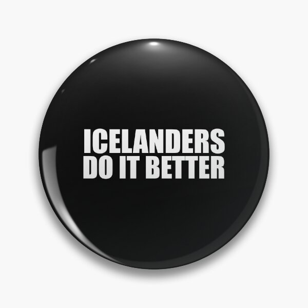 Item preview, Icelanders do it better Iceland Pride Proud Heritage designed and sold by losttribe.