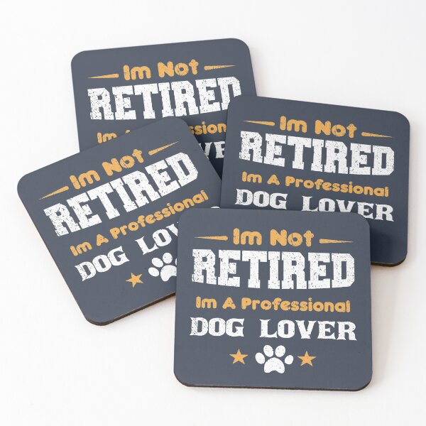Item preview, I'm Not Retired I'm A Professional dog lover,fathers day designed and sold by ELmezz.